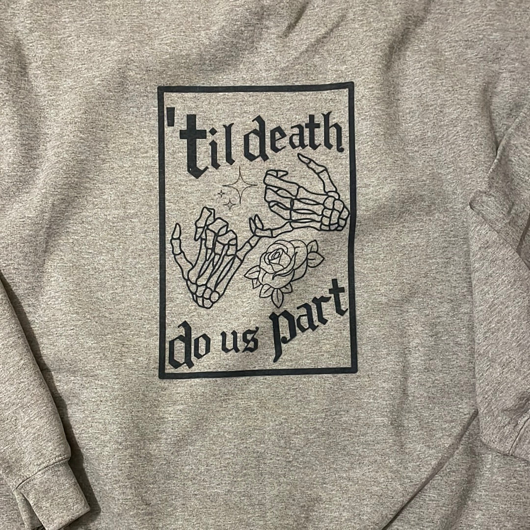 Till’Death Crew Neck